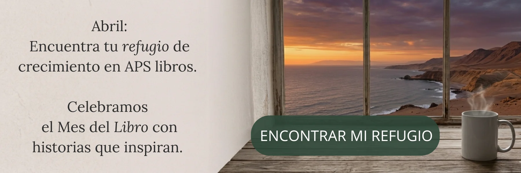 Refugio de lectura apslibros abril 2026: imagen de banner con vista al mar y desierto de Antofagasta al atardecer, ideal para encontrar los mejores libros de autoayuda y desarrollo personal.