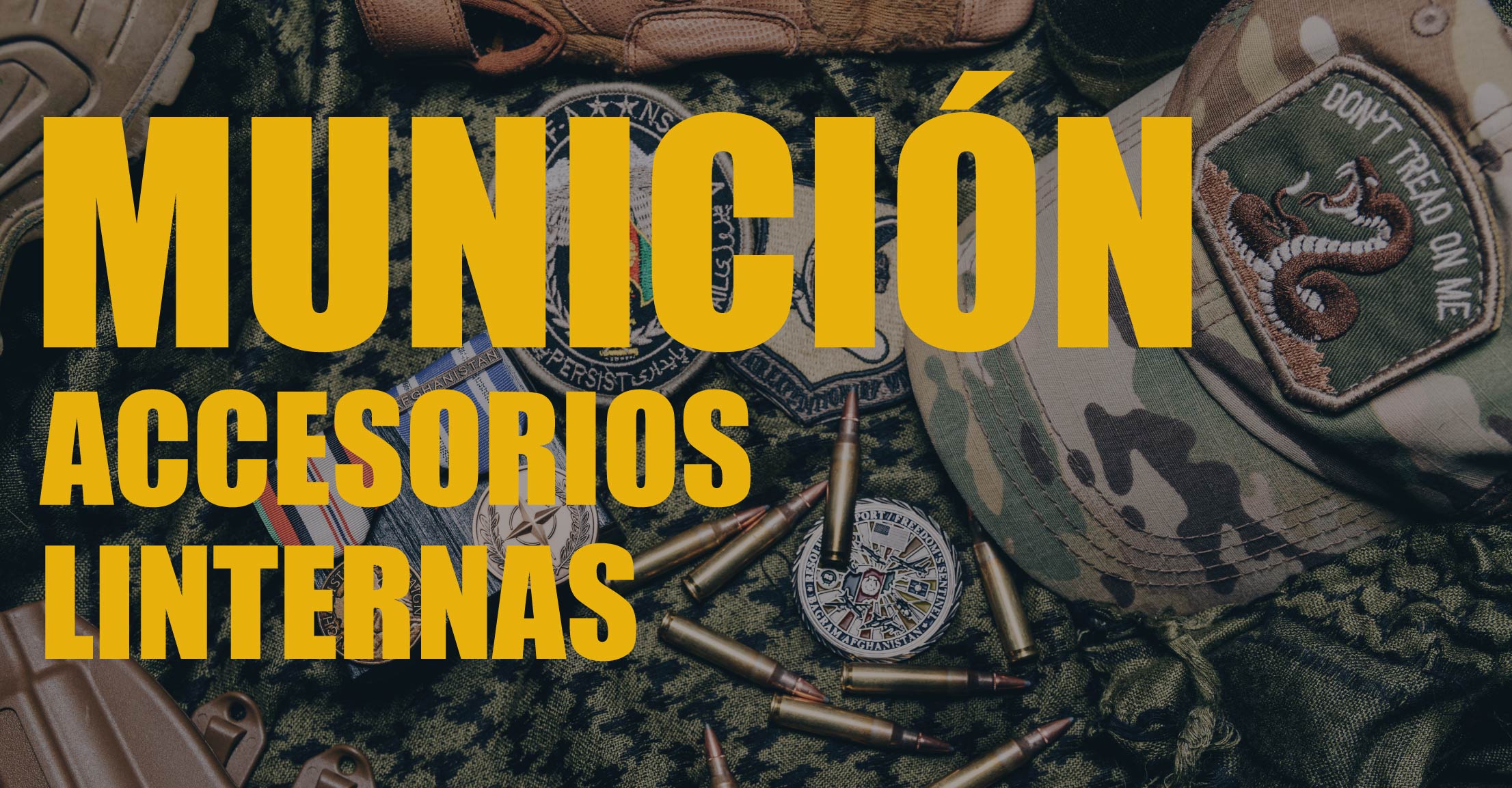 ACESORRIOS | MUNICIÓN | LINTERNAS