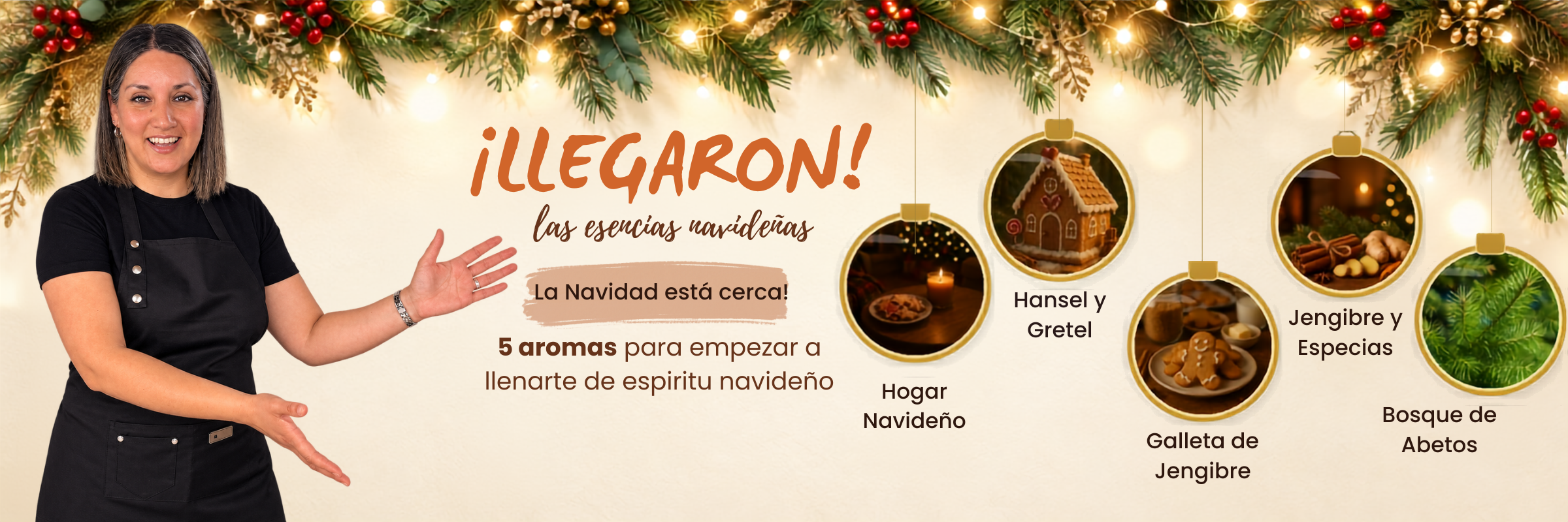 Llegaron las esencias navideñas: Hogar Navideño, Hansel y Gretel, Galleta de Jengibre, Jengibre y Especias y Bosque de Abetos.