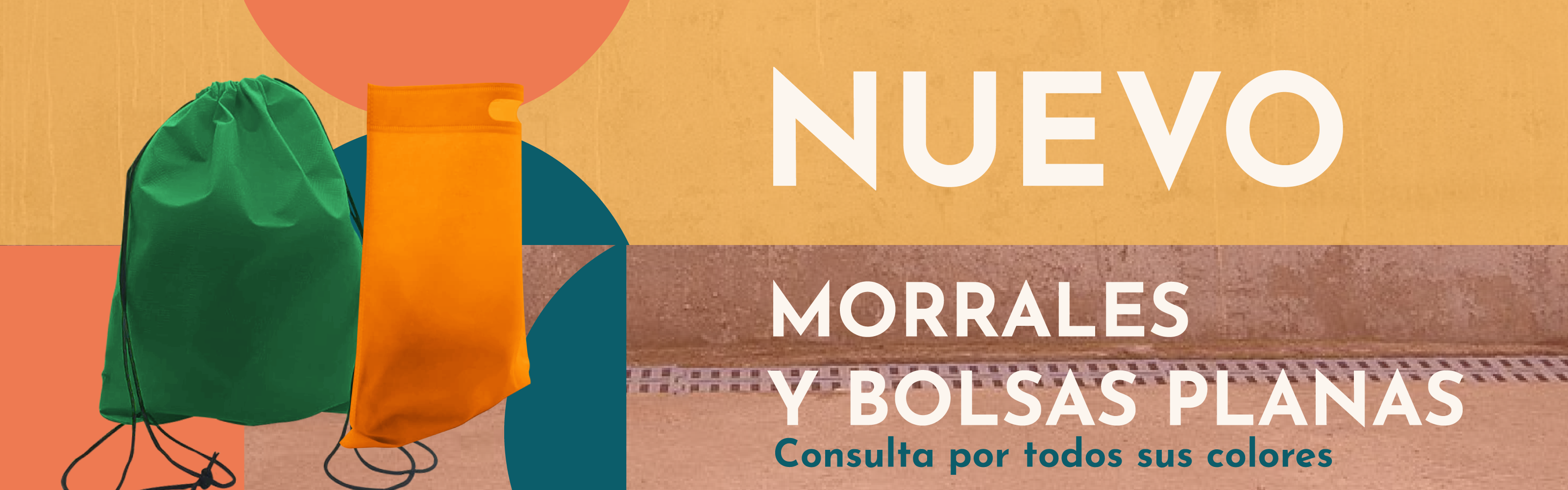 NUEVAS BOLSAS Y MORRAL