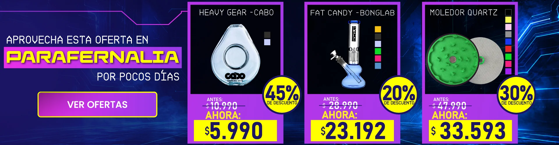 OFERTA CYBER PARAFERNALIA