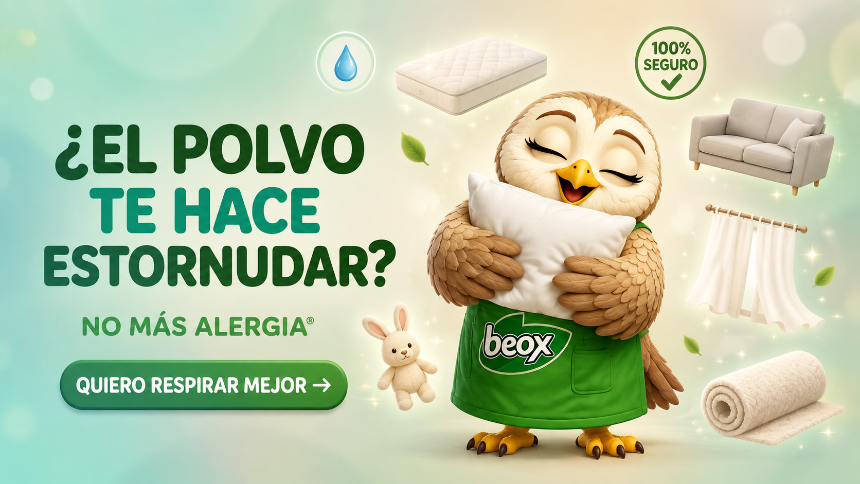 Lechuza Beox abrazando una almohada junto a un colchón, mensaje ¿El polvo te hace estornudar? No Más Alergia, neutralizador de alérgenos para un hogar más limpio
