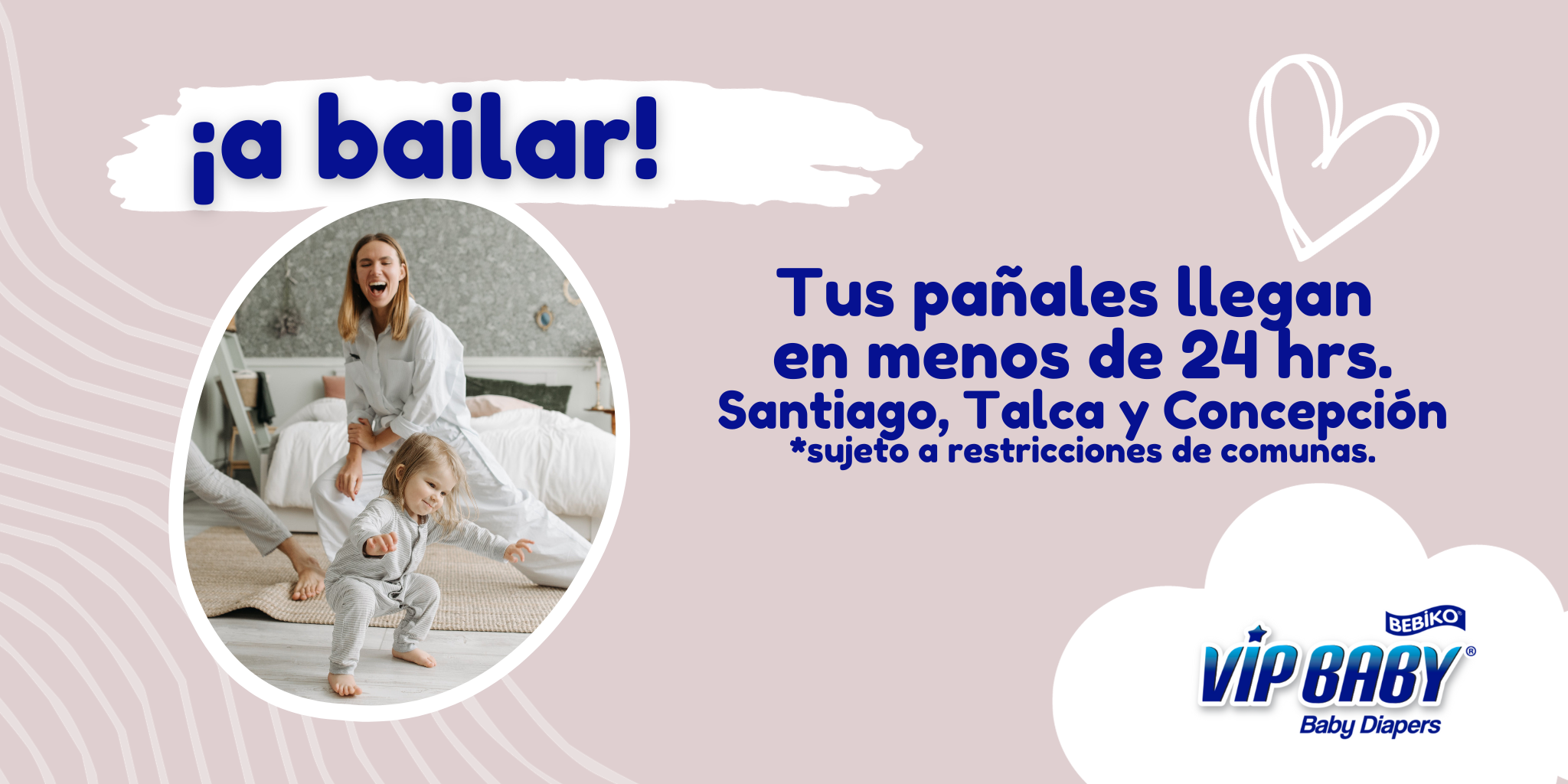 Tus pañales llegan en menos de 24 horas CHILE