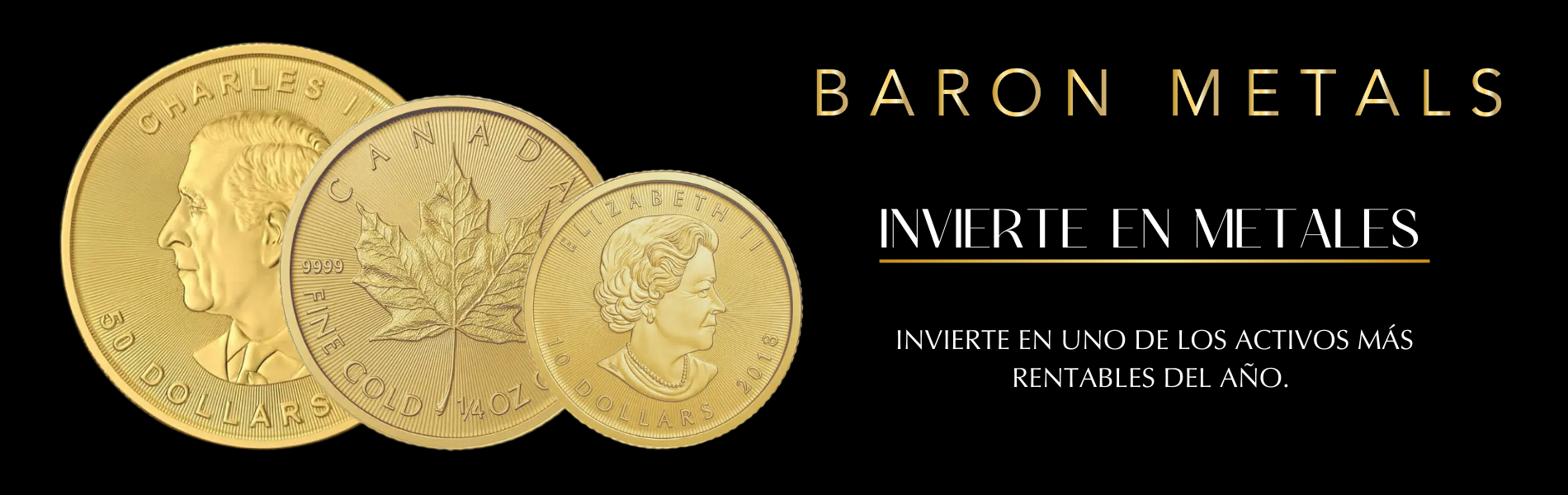 Baron Metals invierte en oro, monedas de oro y platino