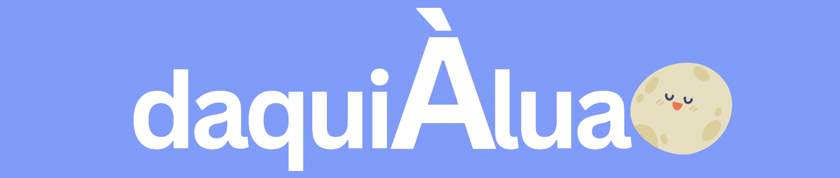 Daqui à Lua