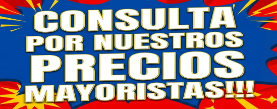 CONTACTANOS A NUESTRO NUMERO +56945703799 Y CONOCE NUESTROS PRECIOS MAYORISTAS