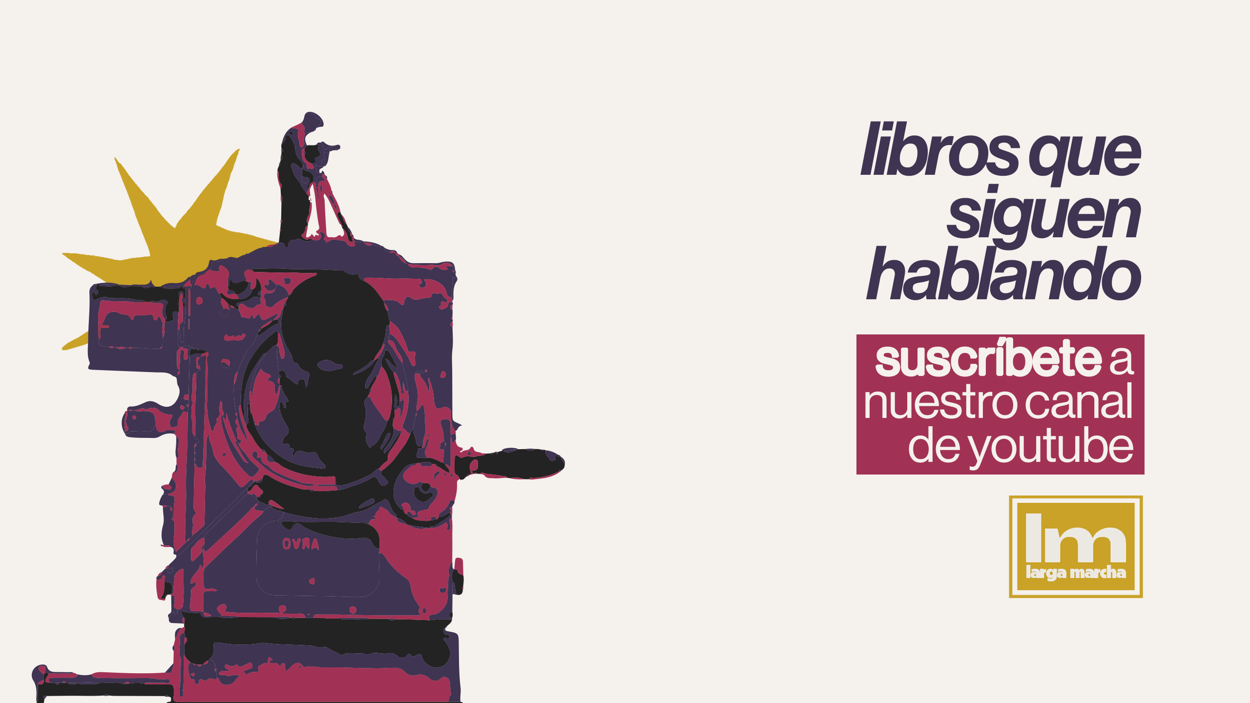Editorial Larga Marcha 