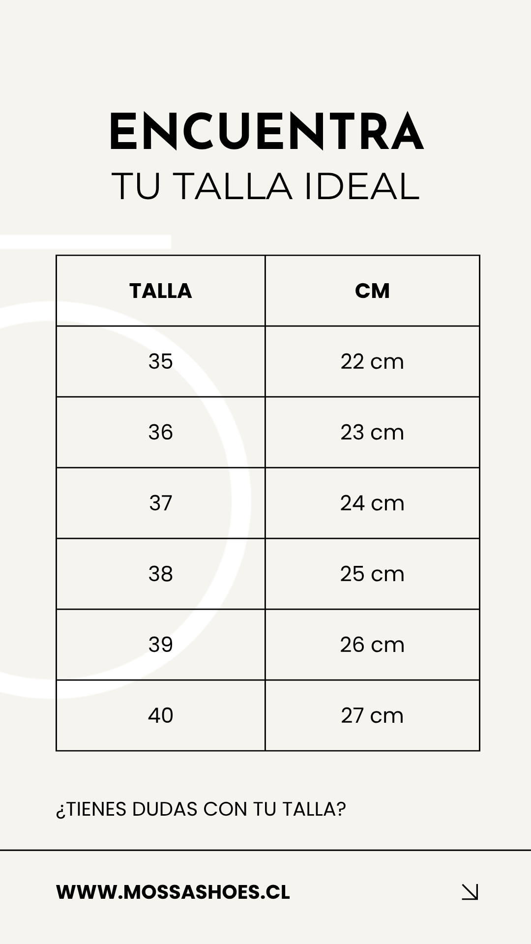 Guía de tallas Mossa Shoes, tallas 35 a 40 y medidas de 22 a 27 centímetros