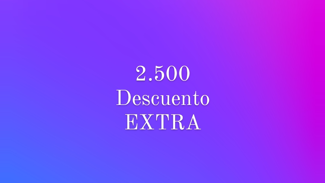 ahorra $2.500!