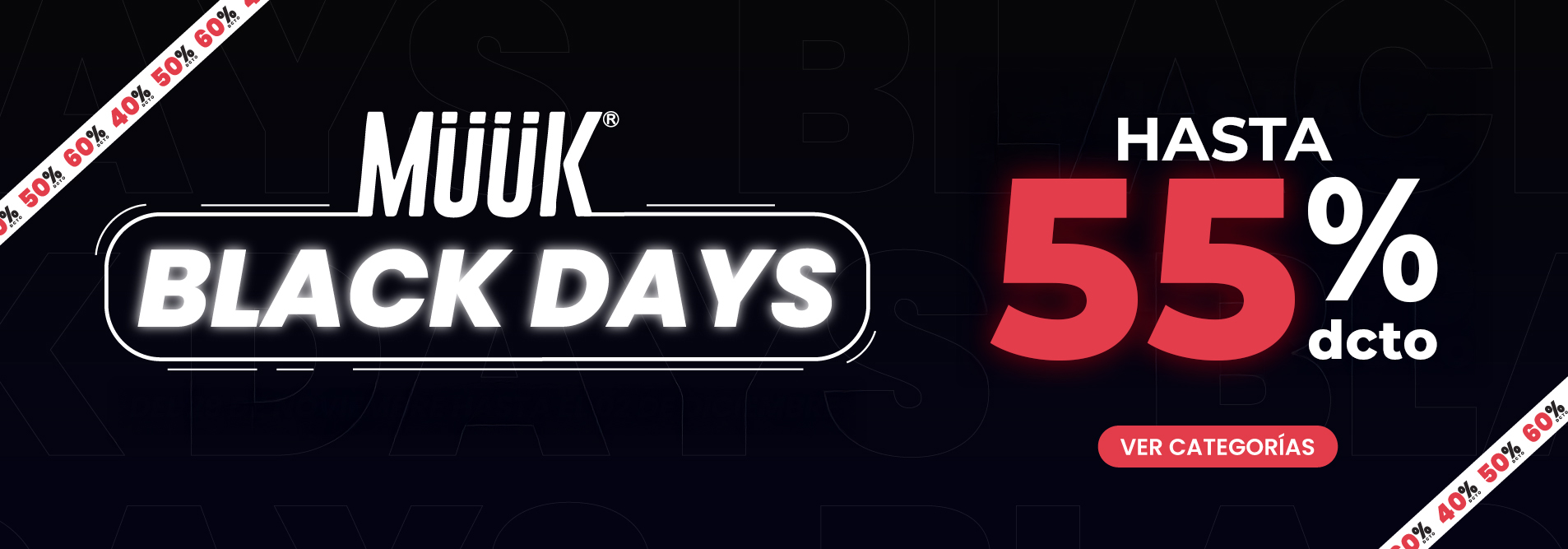 HASTA 55% OFF EN BLACK DAYS