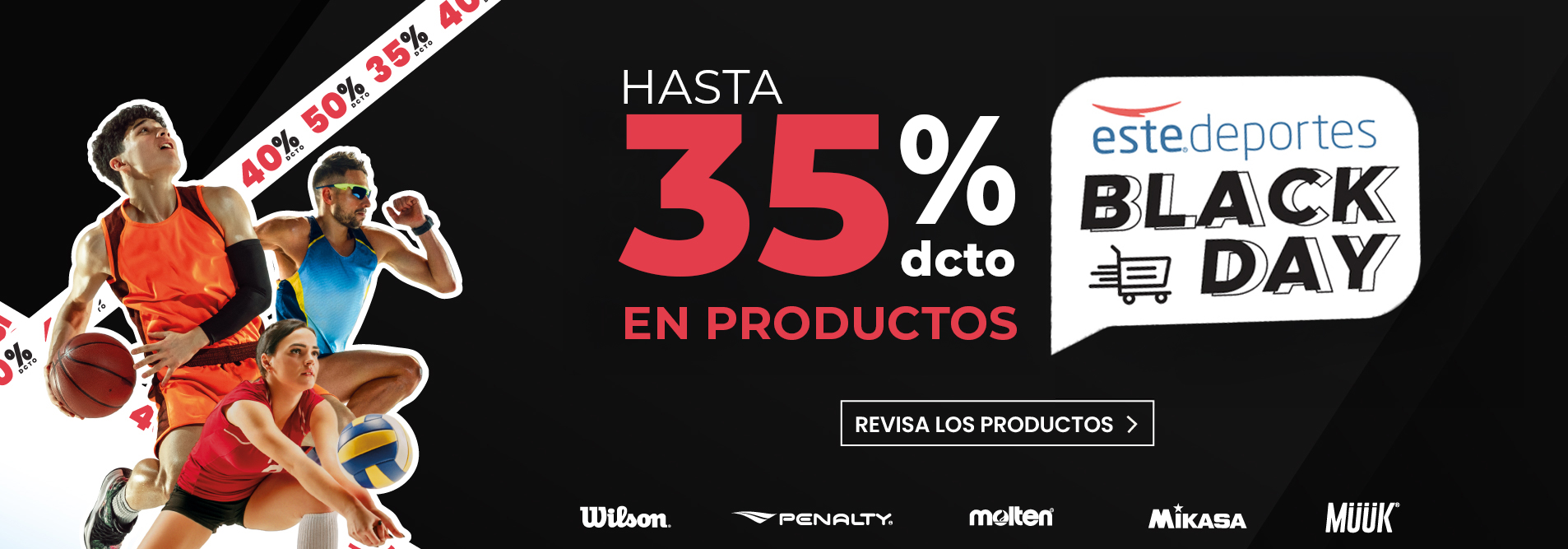 BLACK DAYS HASTA 35% OFF