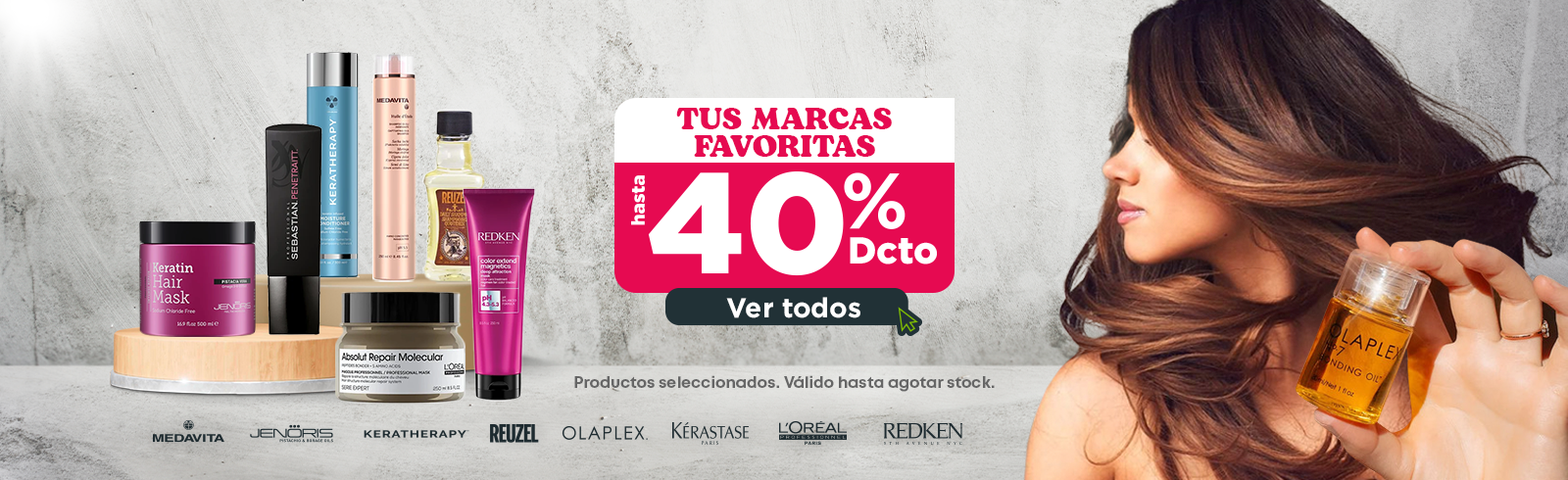 Tus marcas FAvoritas con 40%