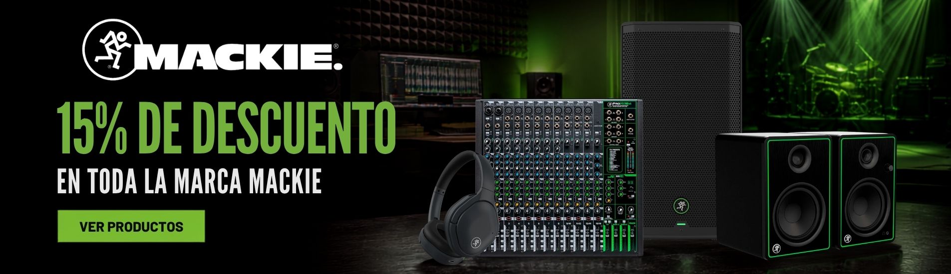 Promoción Mackie con 15% de descuento en mixers, cajas activas, monitores y audífonos en Sagás Music Shop.