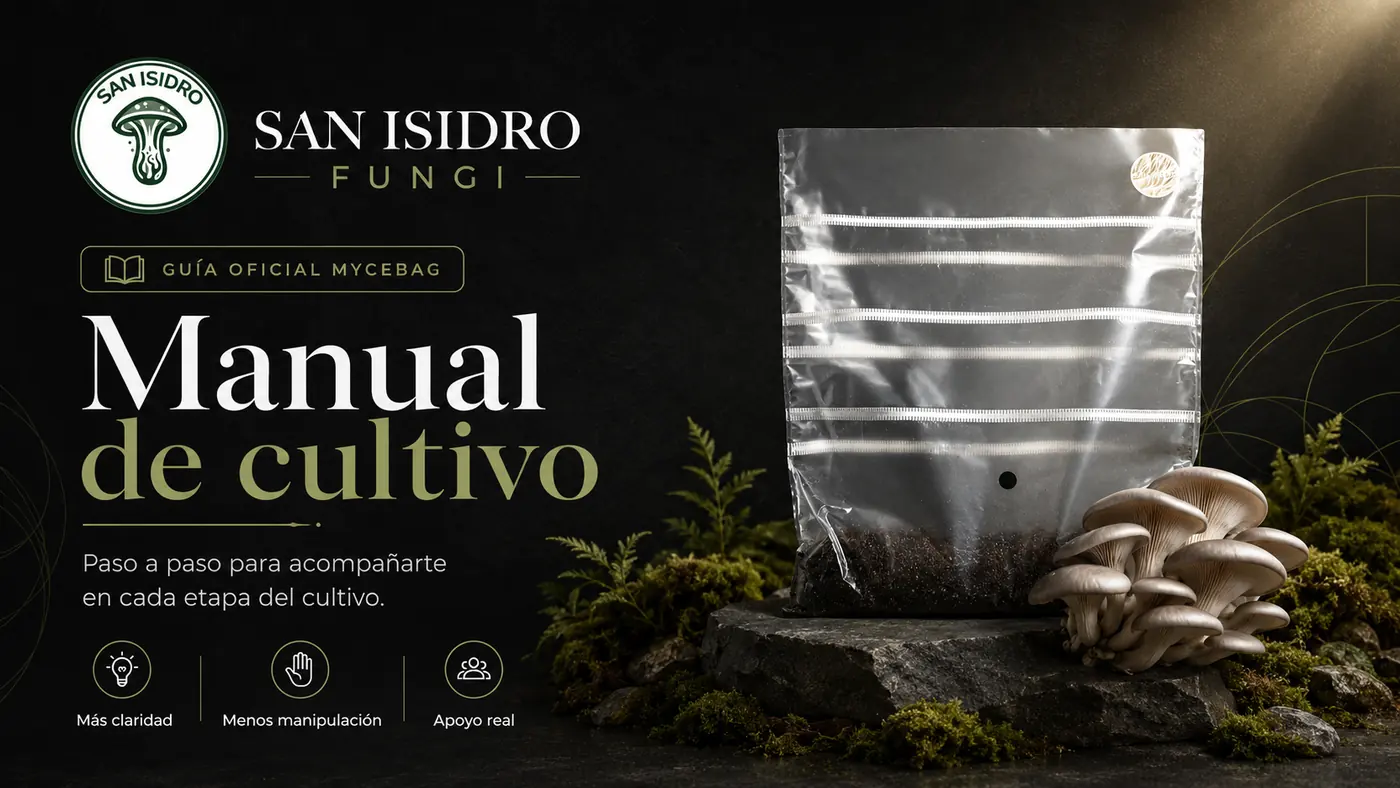 Manual de cultivo San Isidro Fungi para kits de hongos