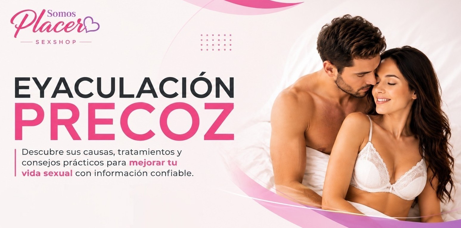 Eyaculación Precoz: Causas y Soluciones