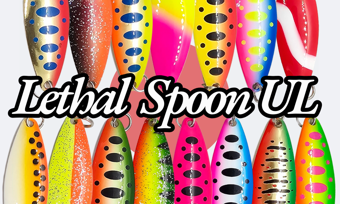 Lethal Spoon UL