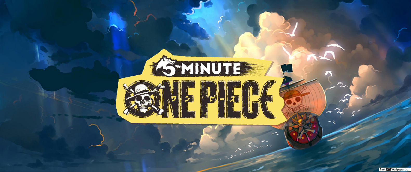 5 minute One piece