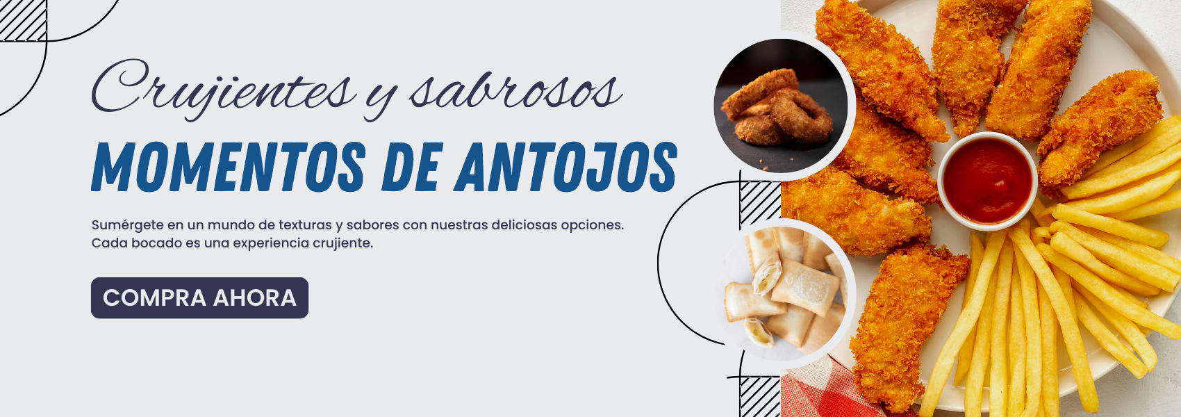 Momentos de Antojos, deliciosas papas fritas, nuggets, empanaditas, aritos de cebolla y mas!