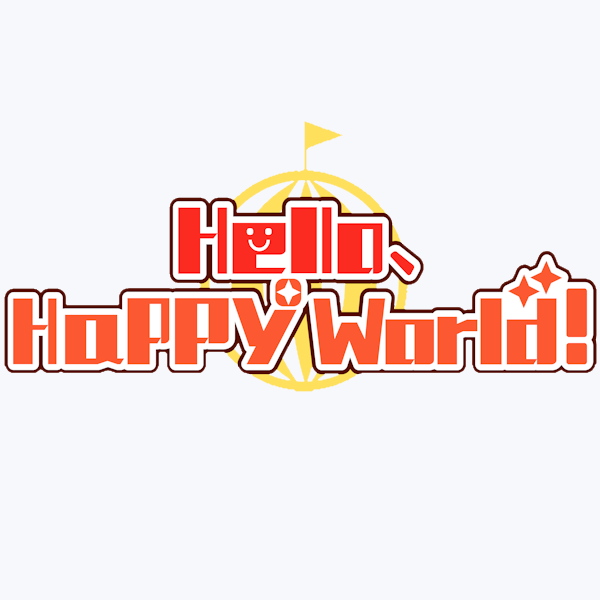 Hello Happy World