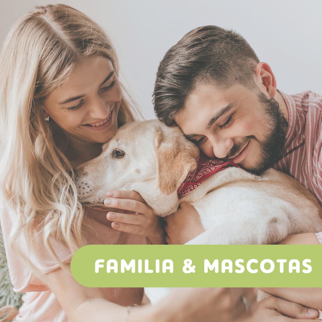 Familia & Mascotas